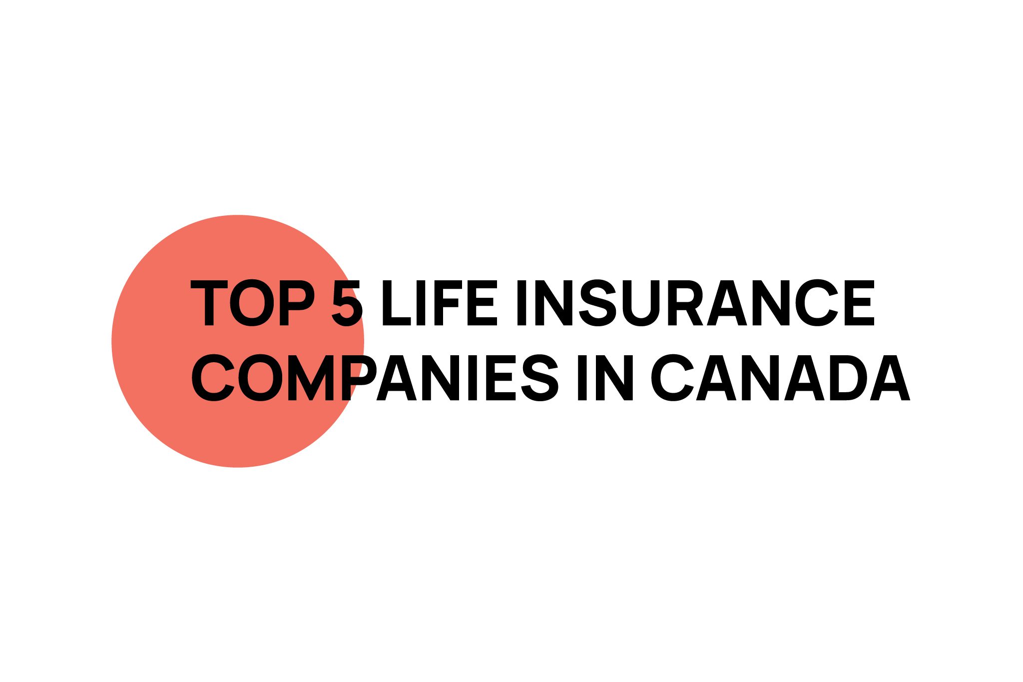 top 10 best life insurance companies in canada