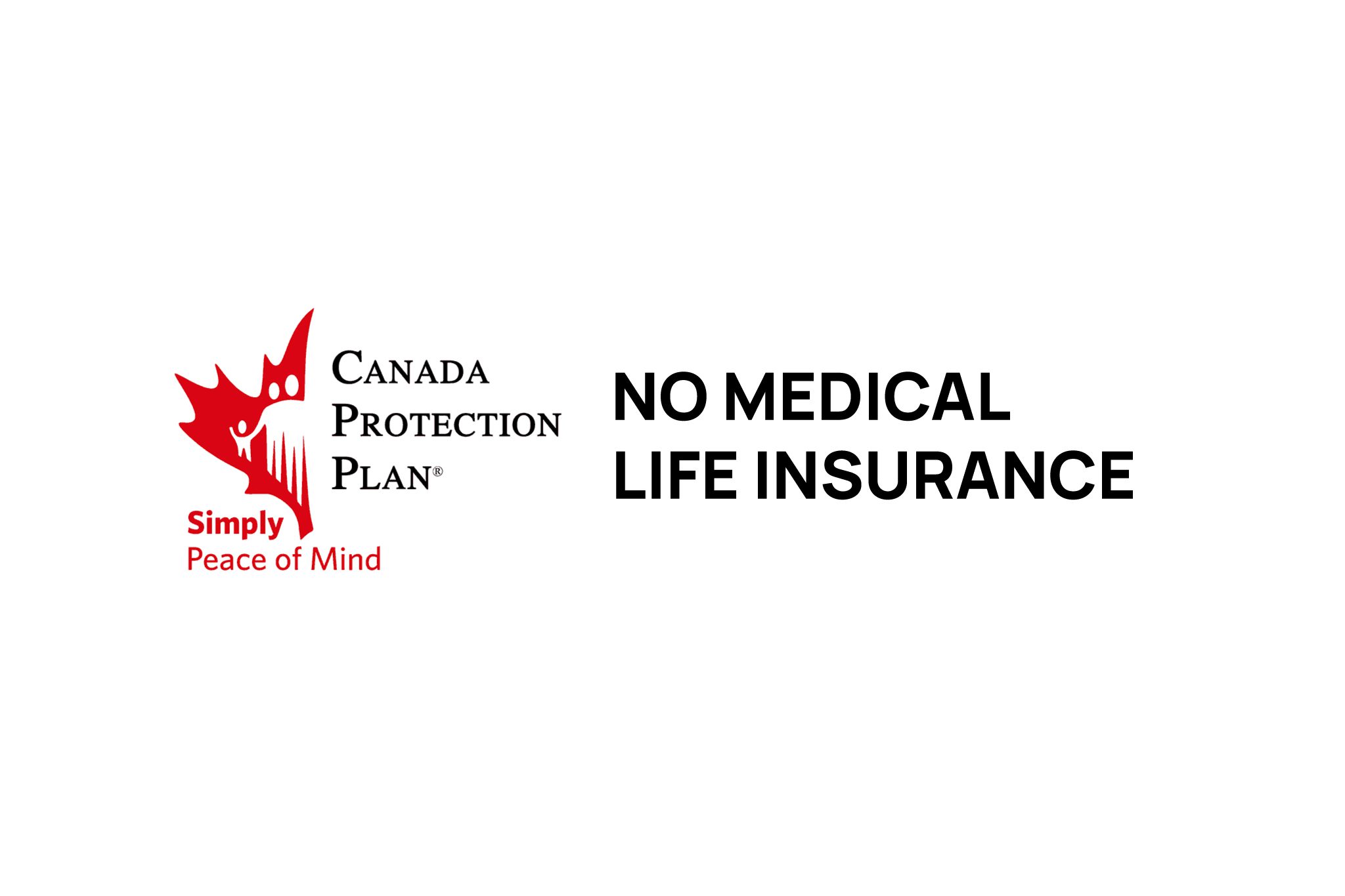 canada protection plan no medical life insurance