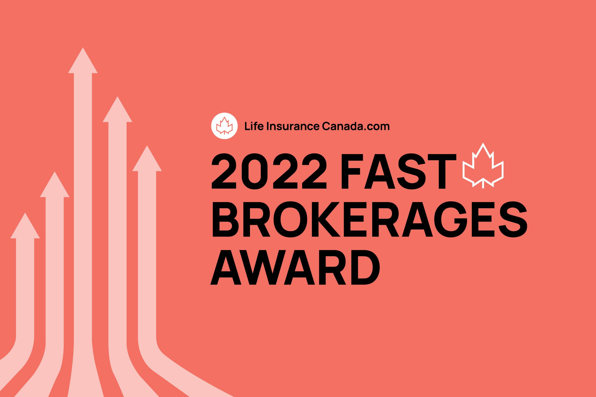 Life Insurance Canada Wins 2022 Fast Brokerages Award