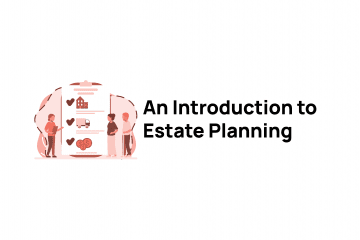 An Introduction to Estate Planning