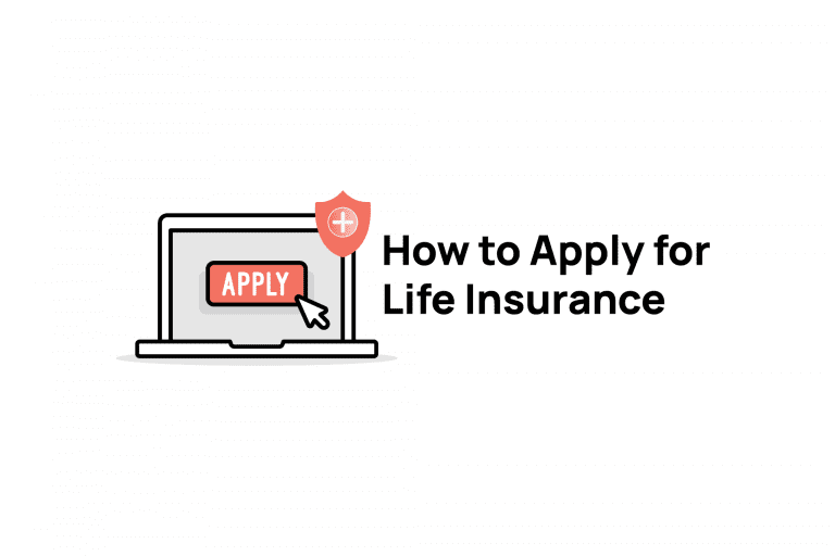 A guide on how to apply for life insurance.